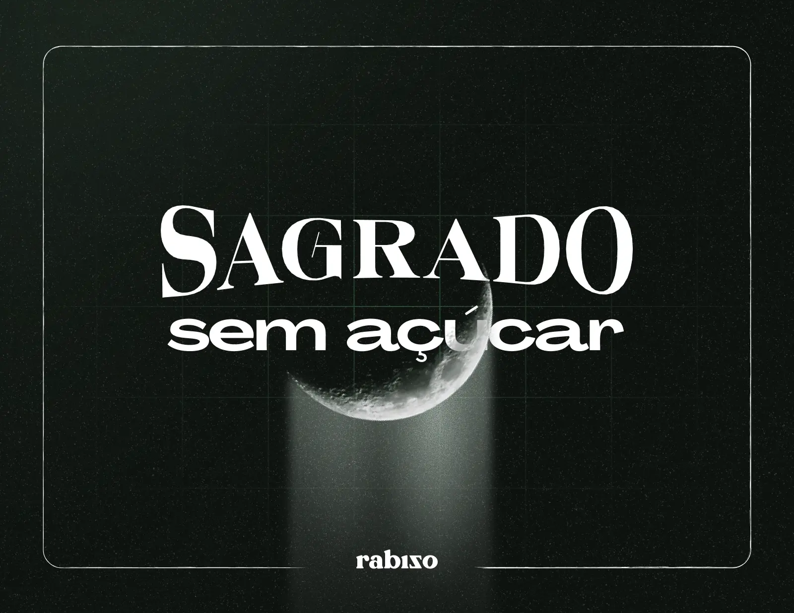Capa da newsletter Sagrado Sem Açúcar